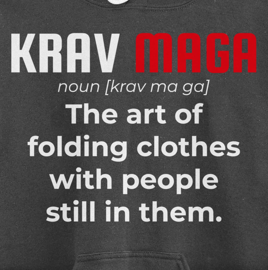 Krav Maga Israeli Funny Definition Dictionary Pullover Hoodie