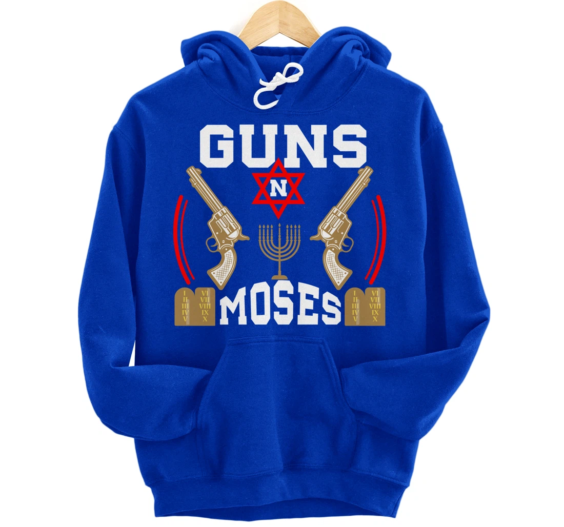 Guns N Moses Jewish Israeli Army Judaism Hebrew Pullover Hoodie