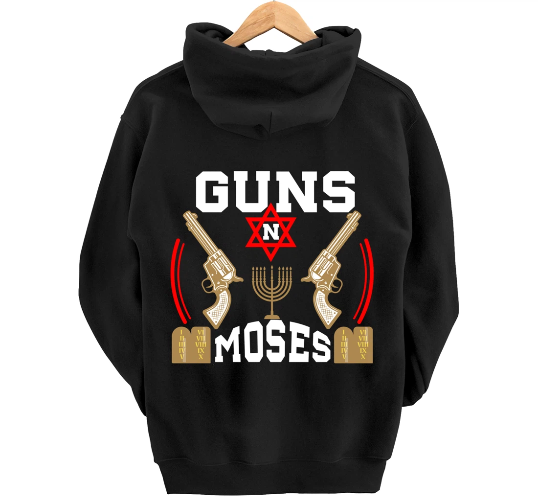 Guns N Moses Jewish Israeli Army Judaism Hebrew Pullover Hoodie