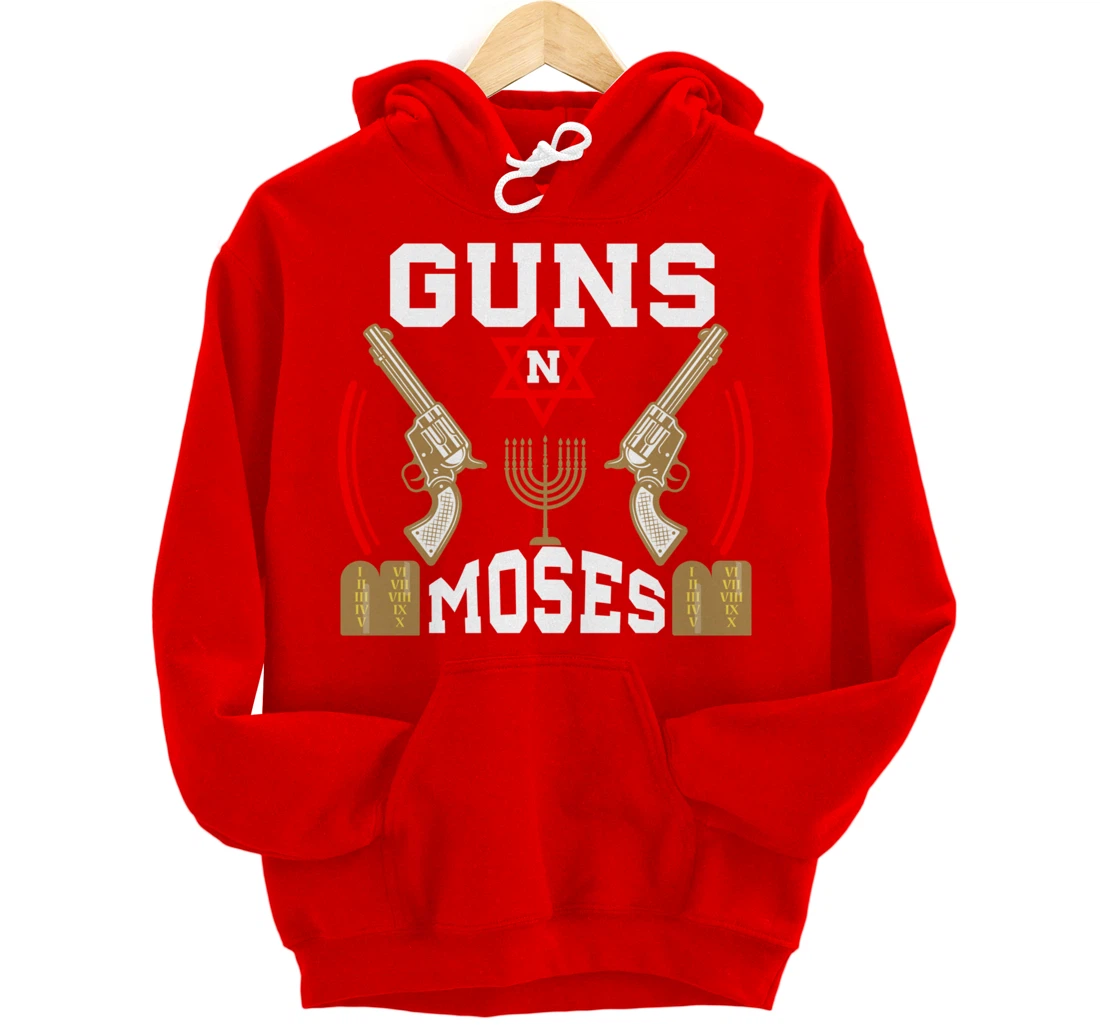 Guns N Moses Jewish Israeli Army Judaism Hebrew Pullover Hoodie