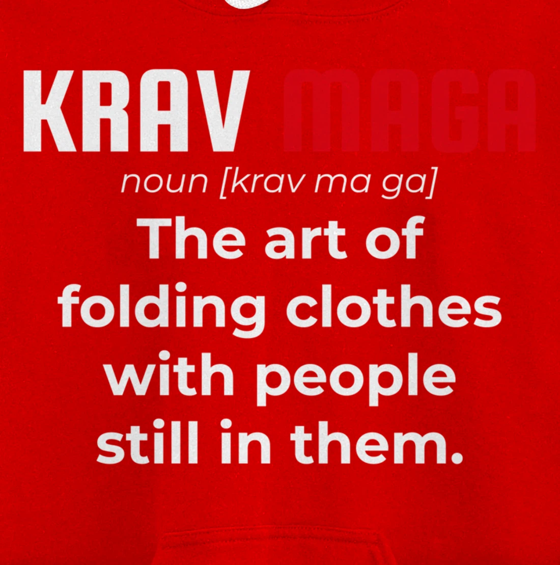 Krav Maga Israeli Funny Definition Dictionary Pullover Hoodie