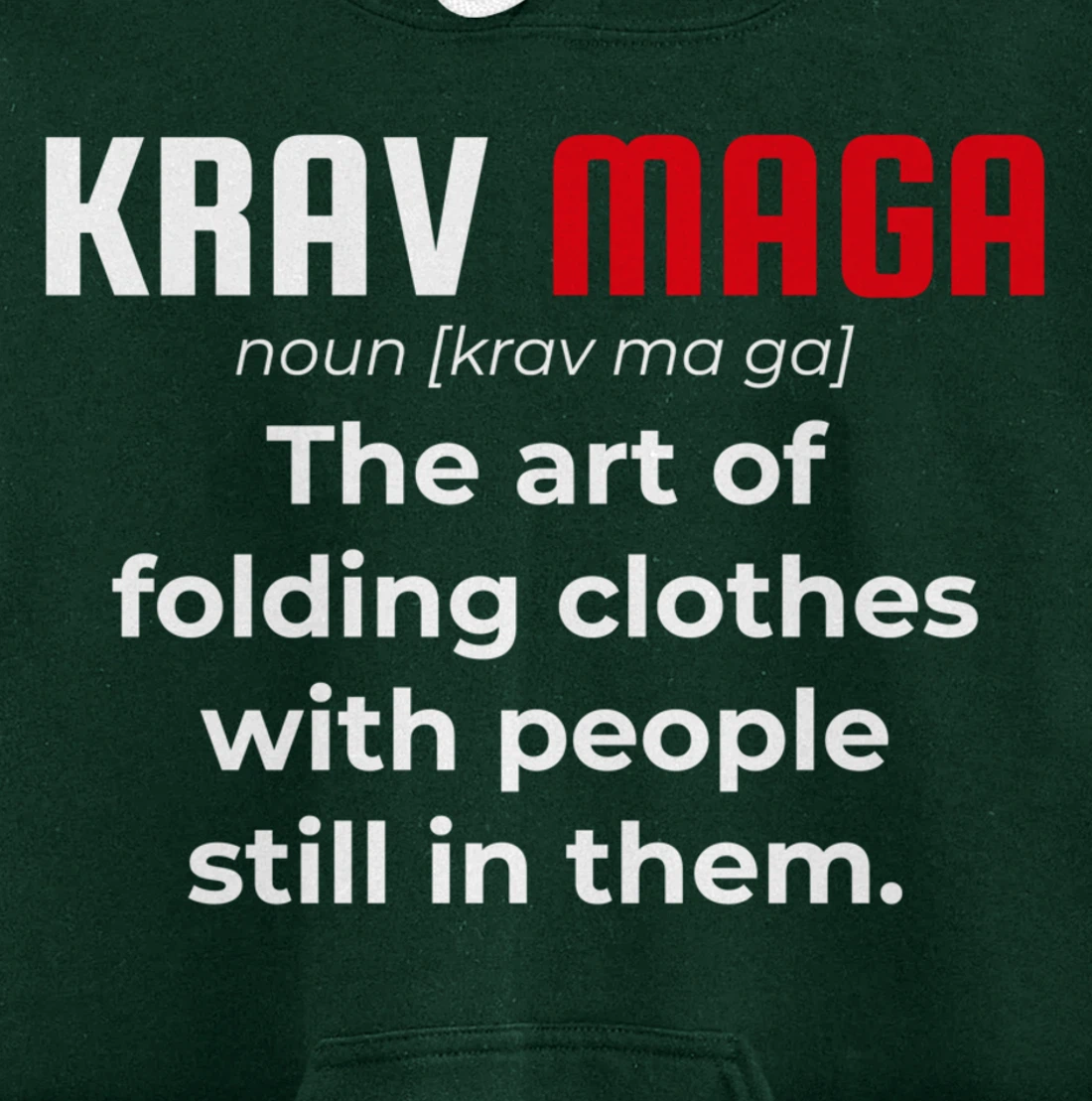 Krav Maga Israeli Funny Definition Dictionary Pullover Hoodie