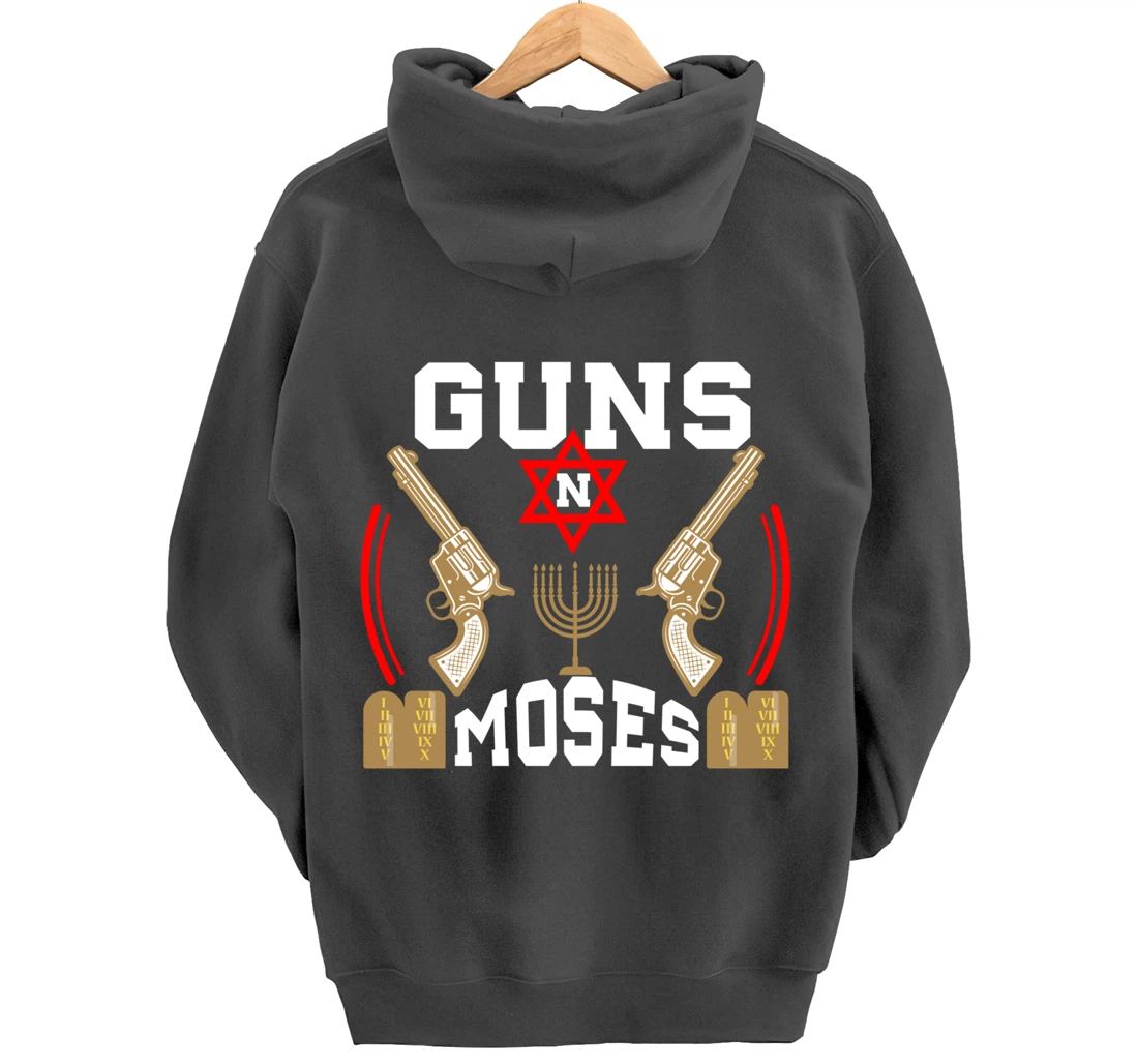 Guns N Moses Jewish Israeli Army Judaism Hebrew Pullover Hoodie