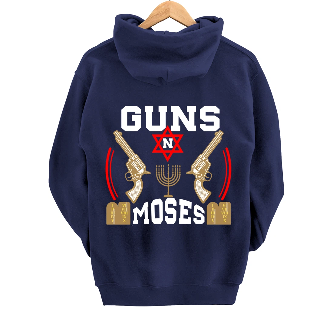Guns N Moses Jewish Israeli Army Judaism Hebrew Pullover Hoodie