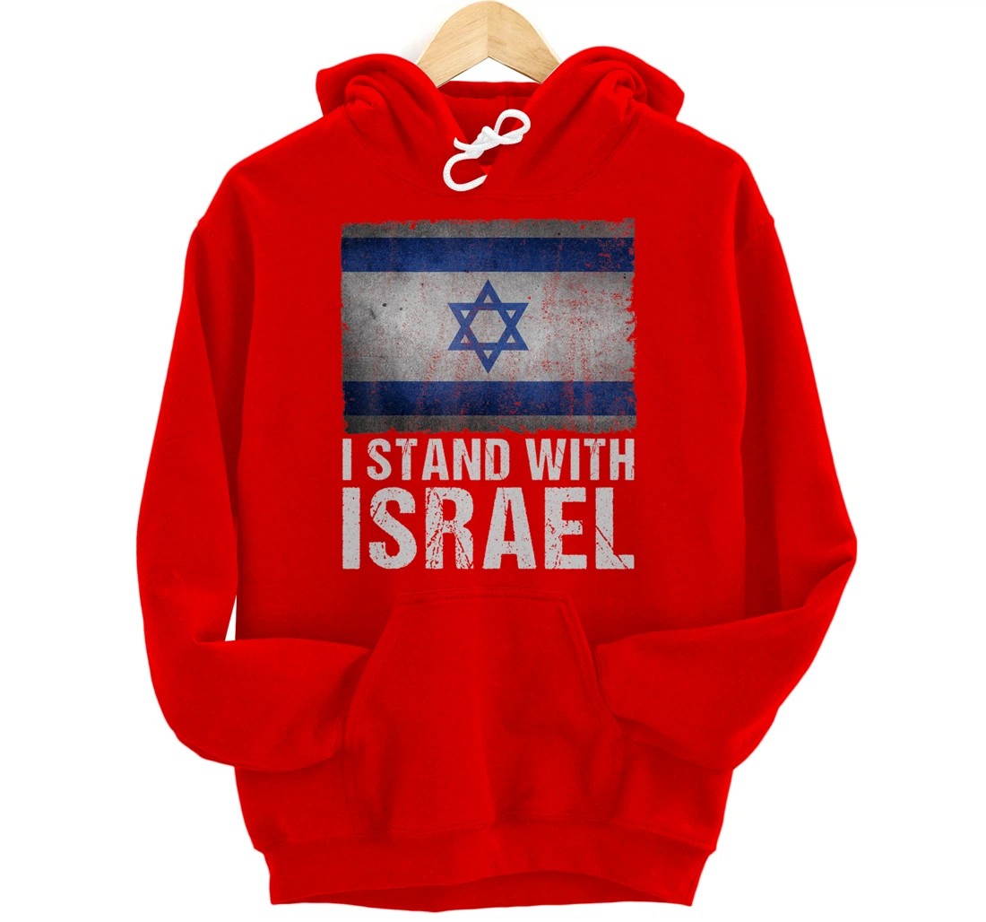 I Stand With Israel Shirt Jewish Gifts Heritage Israeli Flag Pullover Hoodie