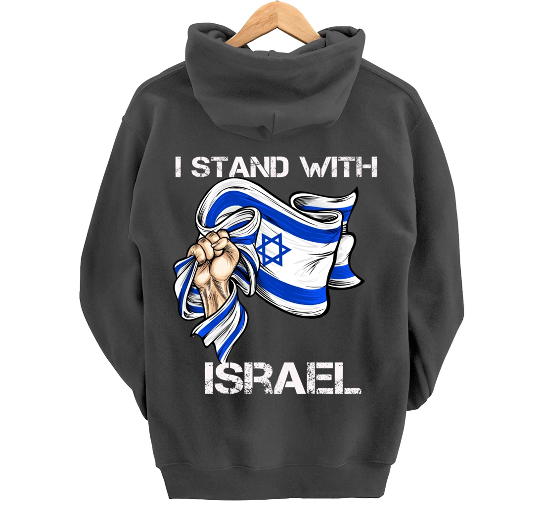 I Stand With Israel Support Israel Love Israeli Brotherhood Pullover Hoodie