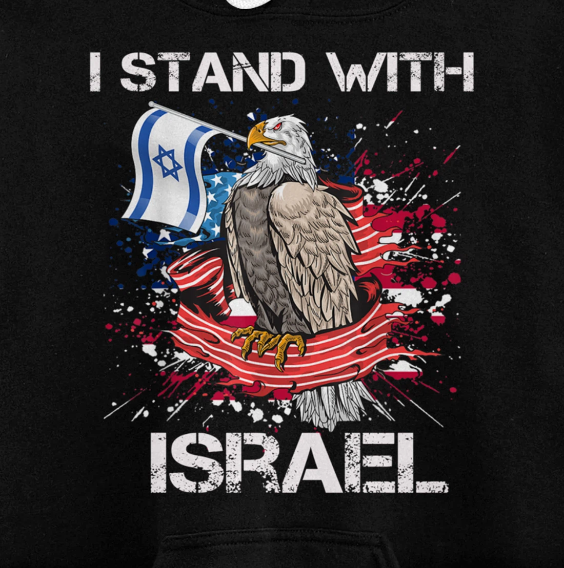 I Stand With Israel Support Israel Love Israeli Brotherhood Pullover Hoodie