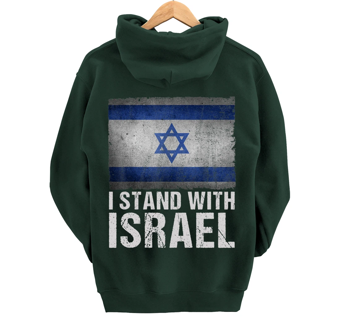 I Stand With Israel Shirt Jewish Gifts Heritage Israeli Flag Pullover Hoodie