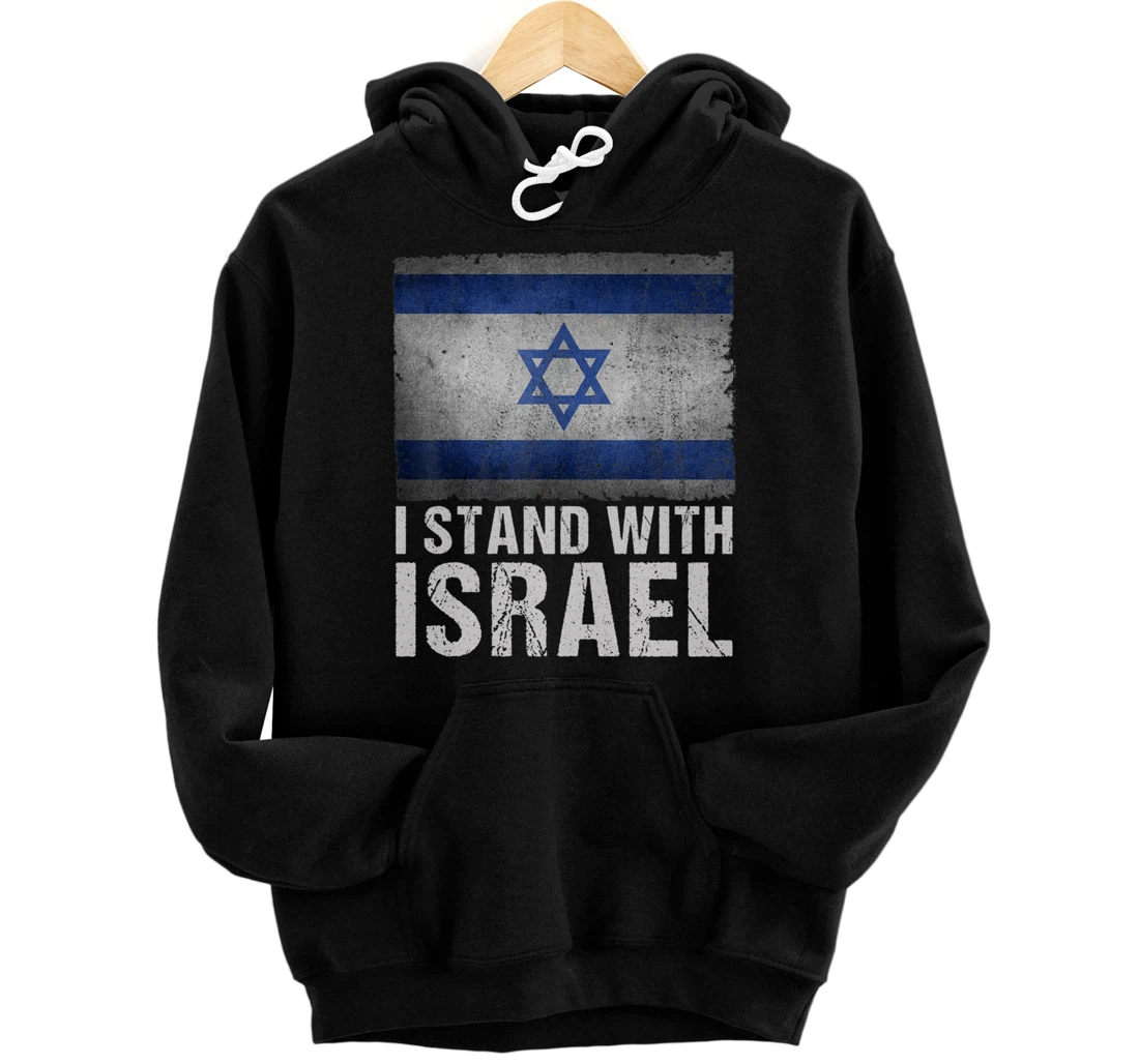 I Stand With Israel Shirt Jewish Gifts Heritage Israeli Flag Pullover Hoodie