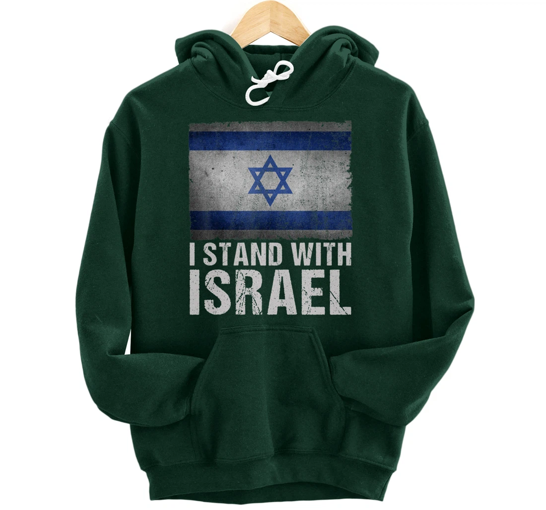I Stand With Israel Shirt Jewish Gifts Heritage Israeli Flag Pullover Hoodie