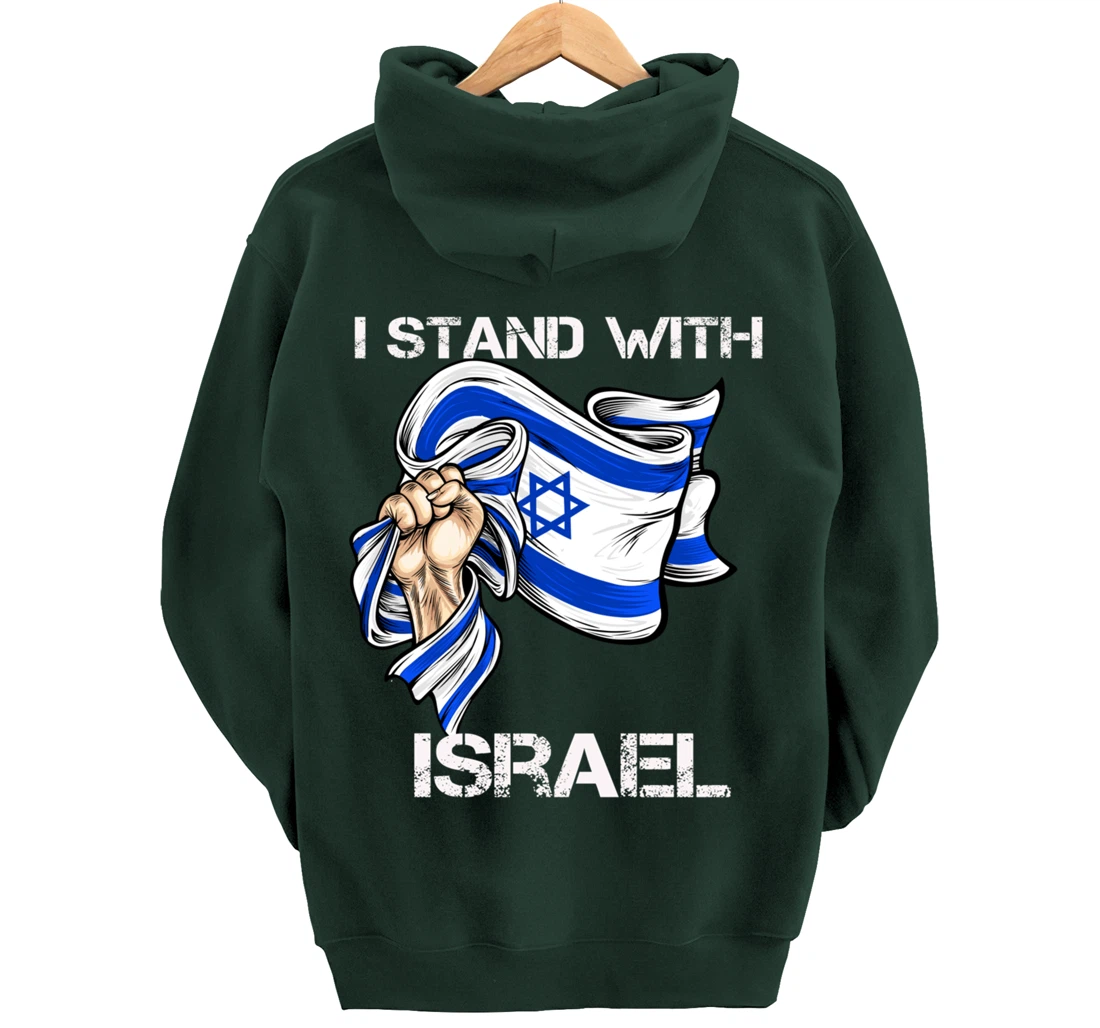 I Stand With Israel Support Israel Love Israeli Brotherhood Pullover Hoodie
