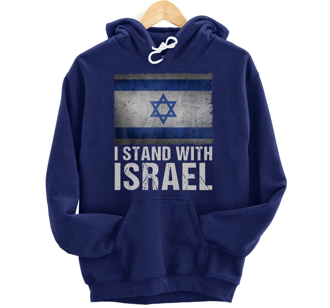 I Stand With Israel Shirt Jewish Gifts Heritage Israeli Flag Pullover Hoodie
