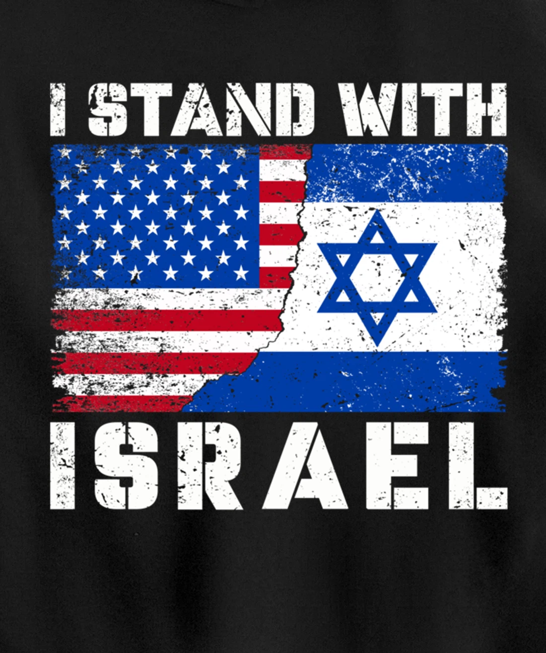 I Stand With Israel, Pray For Israel, US Israel Flag Pullover Hoodie