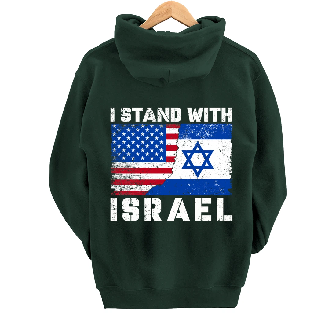 I Stand With Israel, Pray For Israel, US Israel Flag Pullover Hoodie