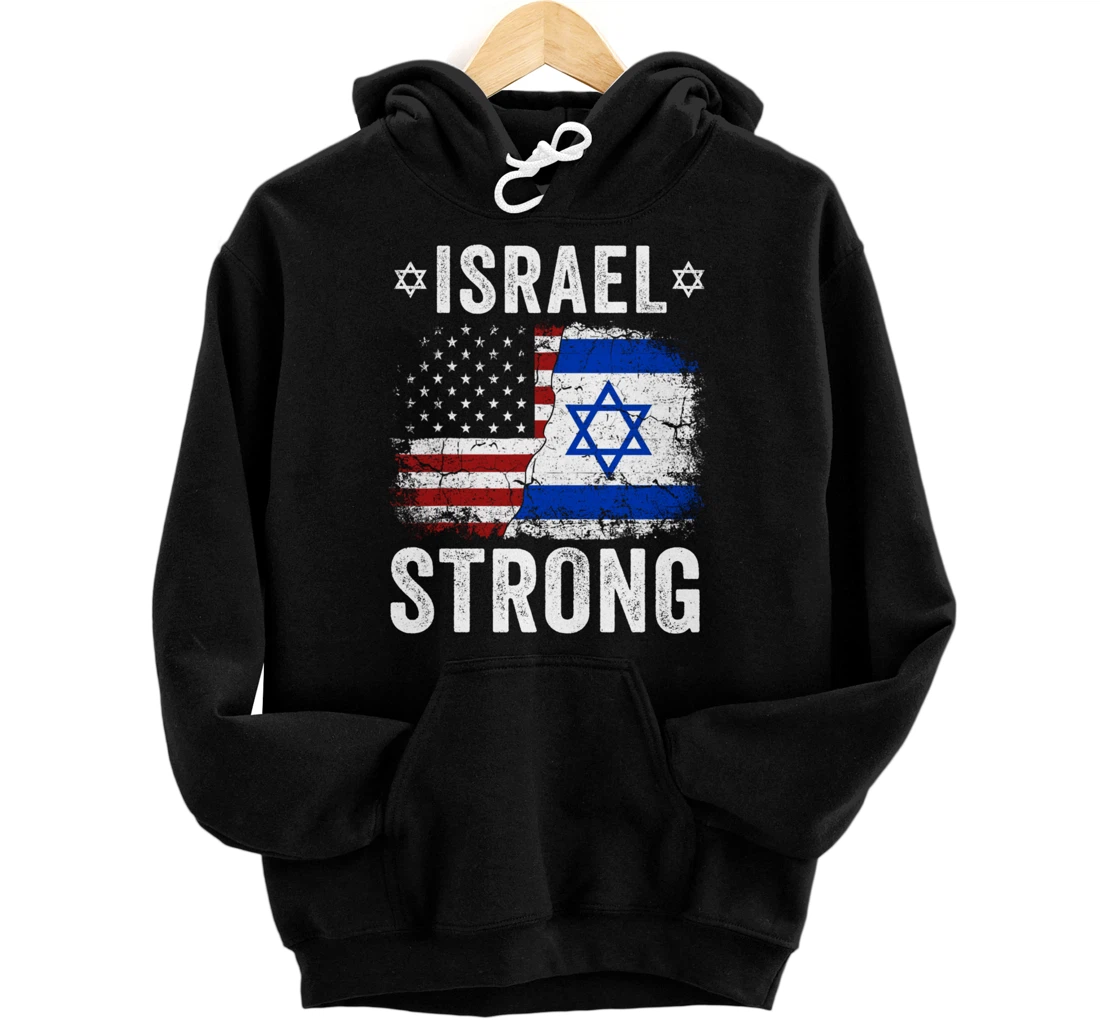 Support Israel I Stand With Israel Israel Strong Israel Flag Pullover Hoodie