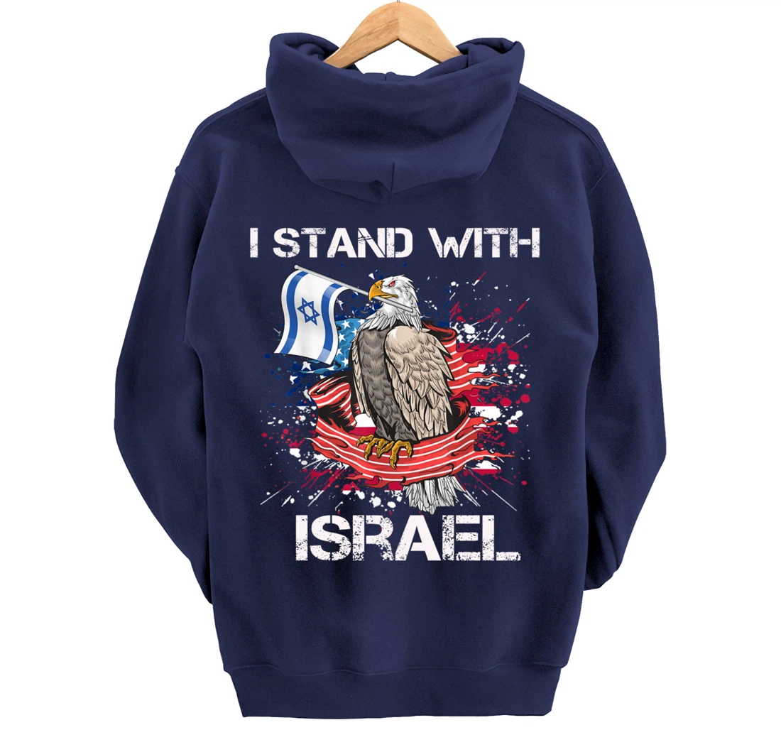 I Stand With Israel Support Israel Love Israeli Brotherhood Pullover Hoodie