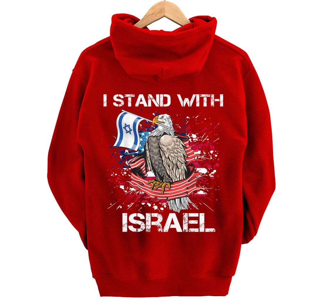 I Stand With Israel Support Israel Love Israeli Brotherhood Pullover Hoodie