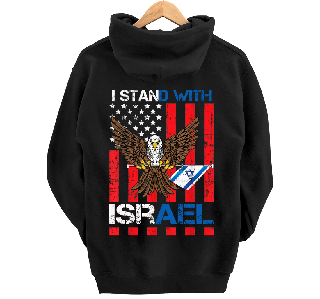 I Stand With Israel Support Israel Love Israeli Brotherhood Pullover Hoodie