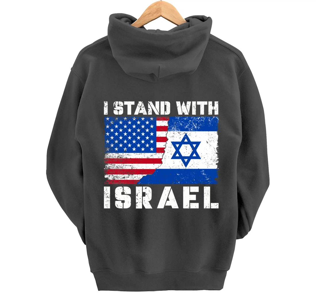 I Stand With Israel, Pray For Israel, US Israel Flag Pullover Hoodie