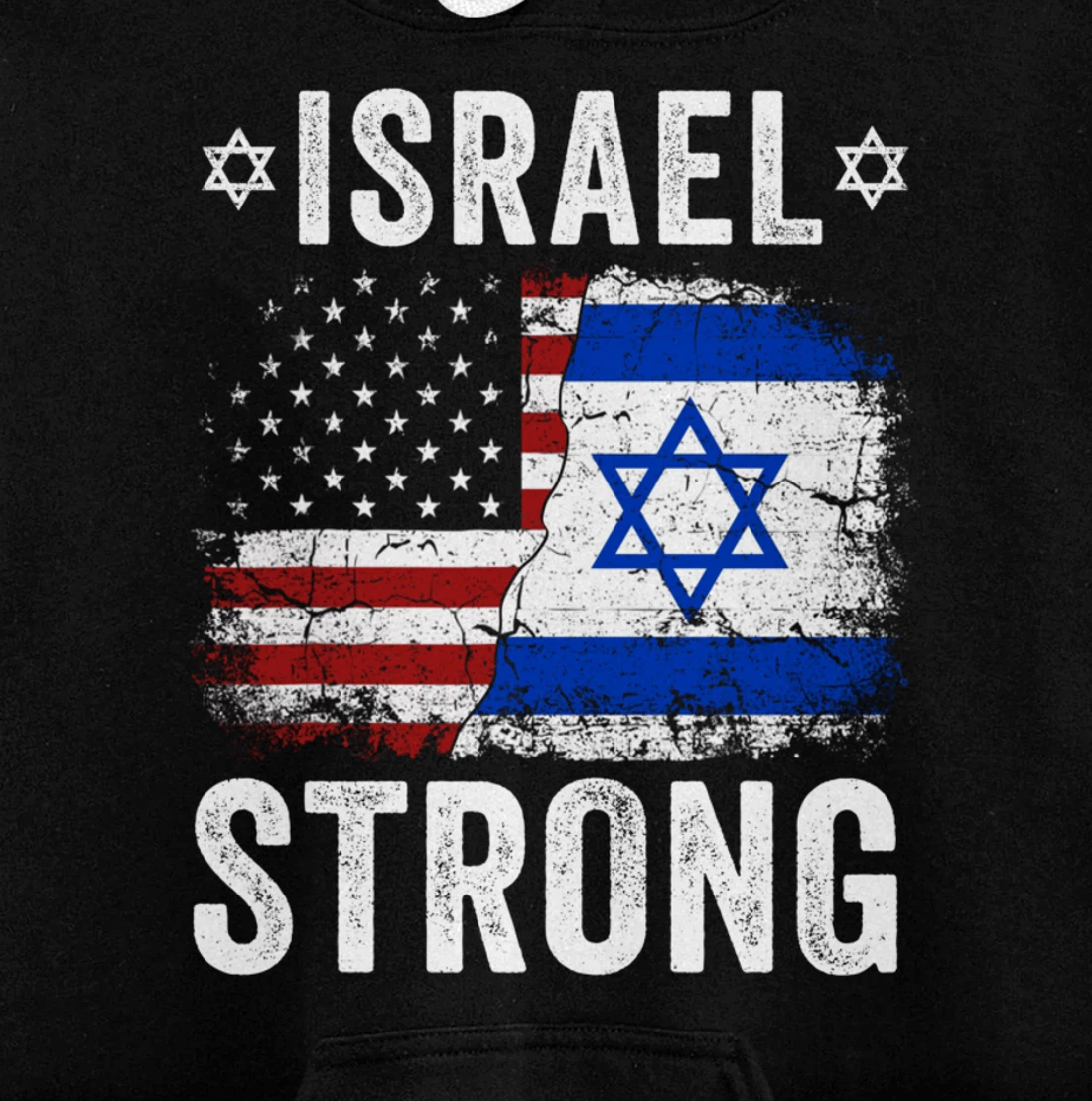Support Israel I Stand With Israel Israel Strong Israel Flag Pullover Hoodie