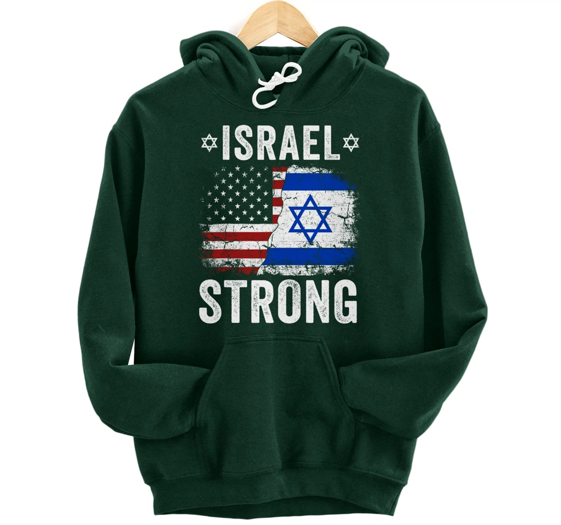 Support Israel I Stand With Israel Israel Strong Israel Flag Pullover Hoodie