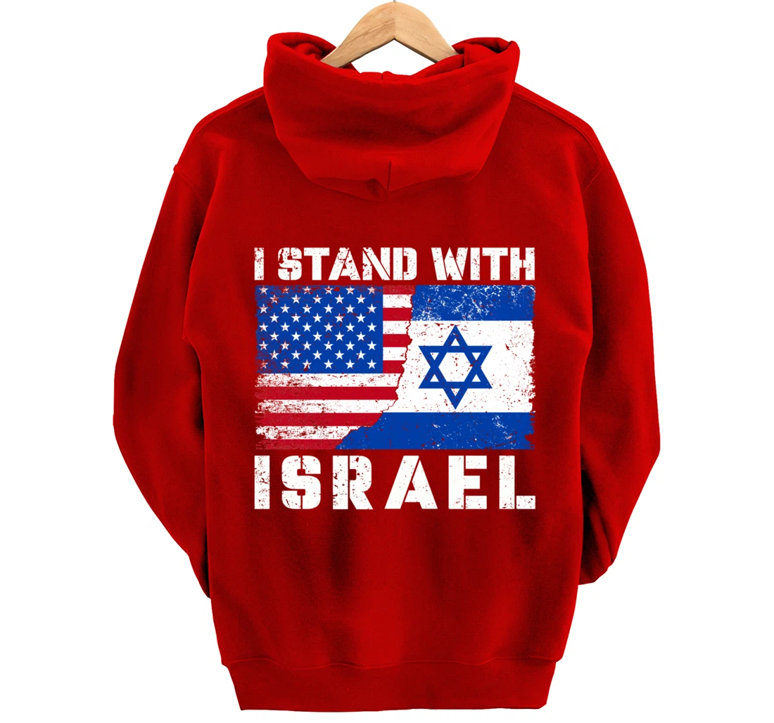 I Stand With Israel, Pray For Israel, US Israel Flag Pullover Hoodie