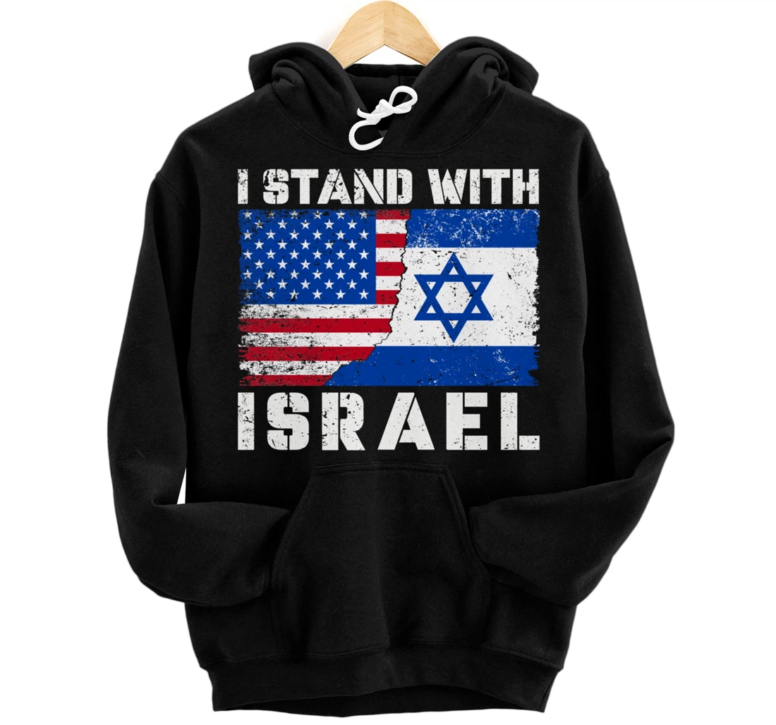 I Stand With Israel, Pray For Israel, US Israel Flag Pullover Hoodie