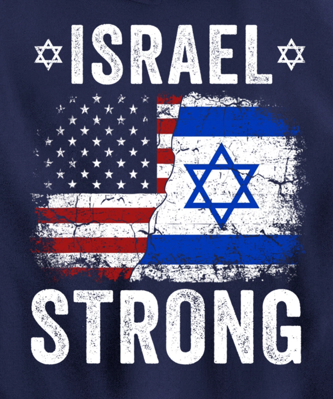 Support Israel I Stand With Israel Israel Strong Israel Flag Pullover Hoodie