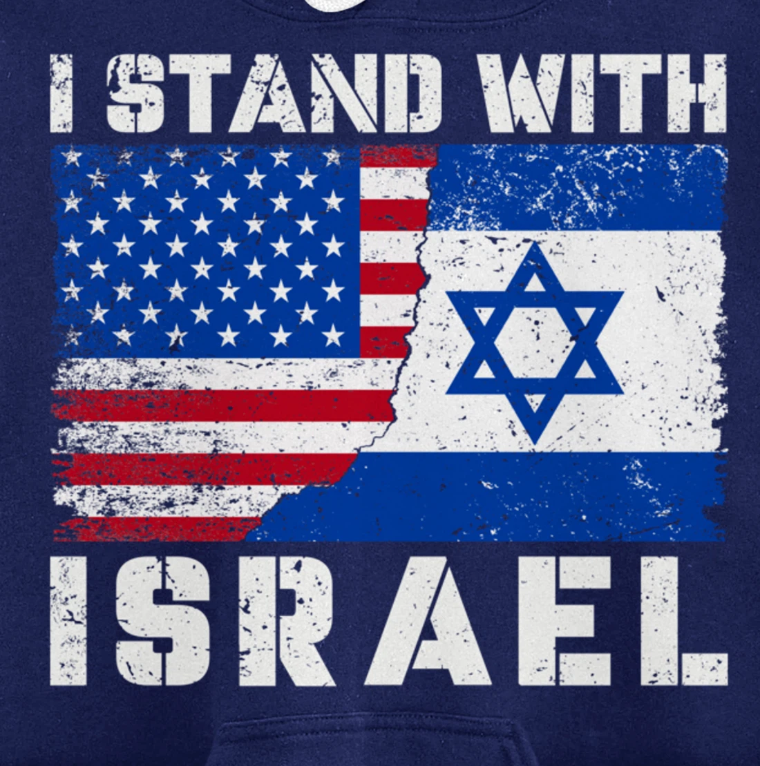 I Stand With Israel, Pray For Israel, US Israel Flag Pullover Hoodie