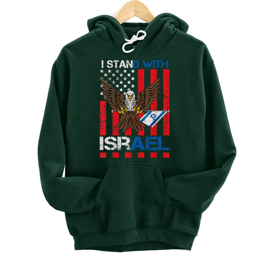 I Stand With Israel Support Israel Love Israeli Brotherhood Pullover Hoodie