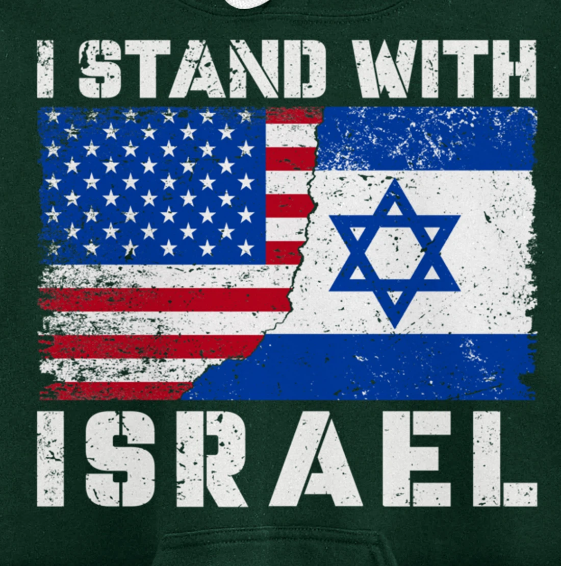 I Stand With Israel, Pray For Israel, US Israel Flag Pullover Hoodie