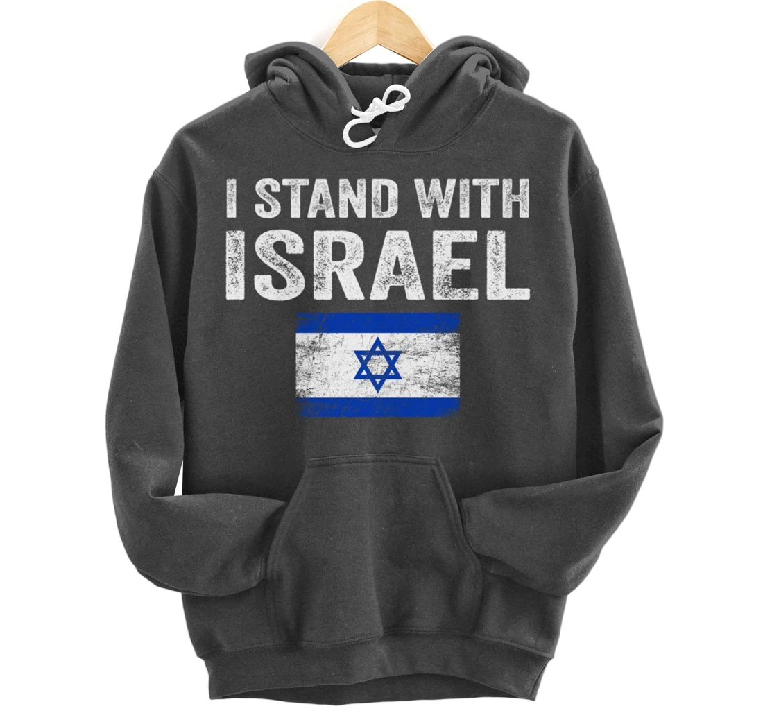 Support Israel I Stand With Israel Israeli Flag Pullover Hoodie