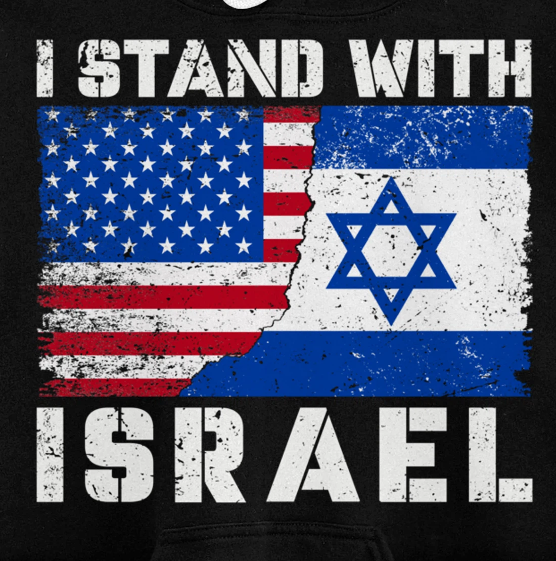 I Stand With Israel, Pray For Israel, US Israel Flag Pullover Hoodie