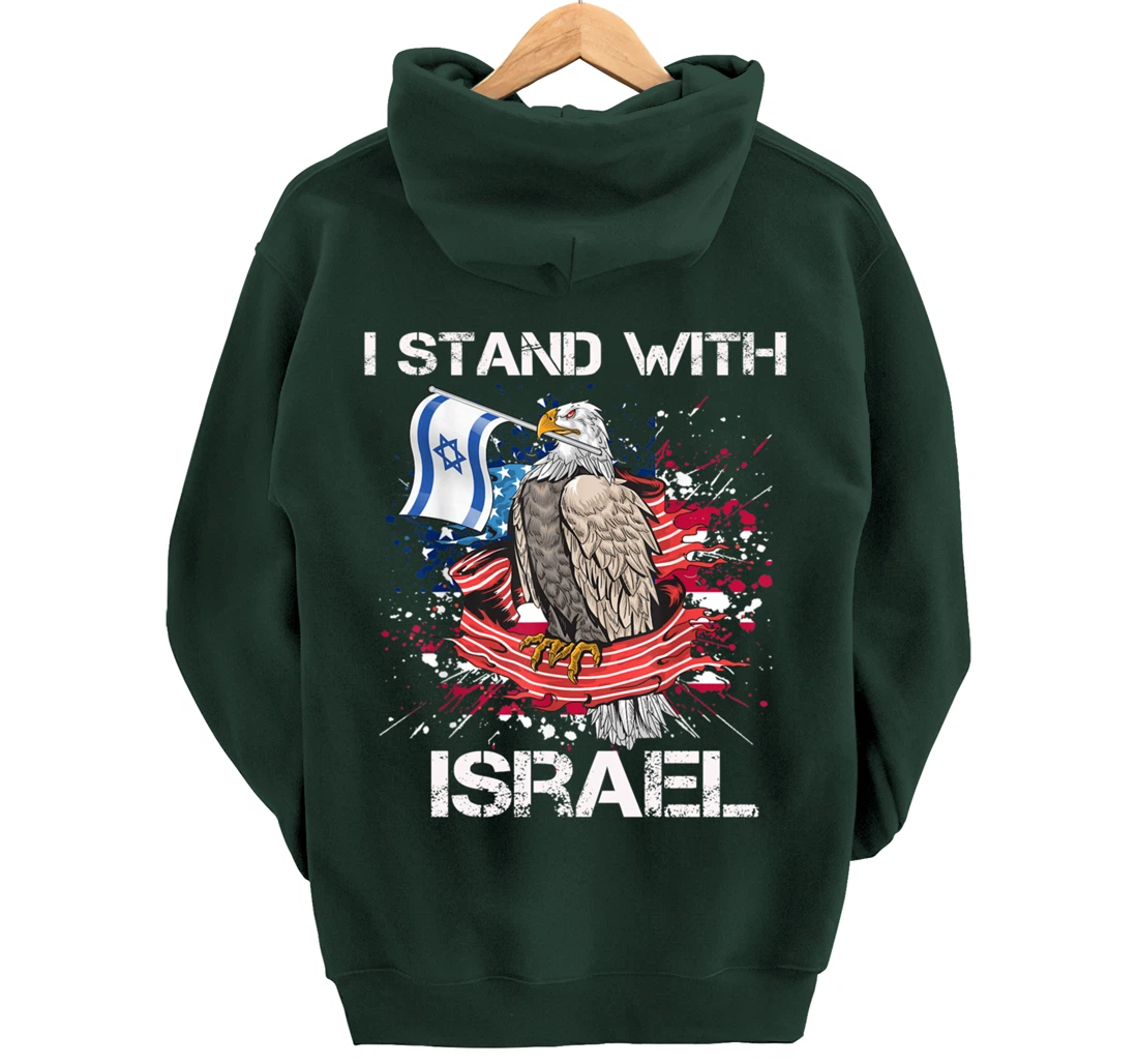 I Stand With Israel Support Israel Love Israeli Brotherhood Pullover Hoodie