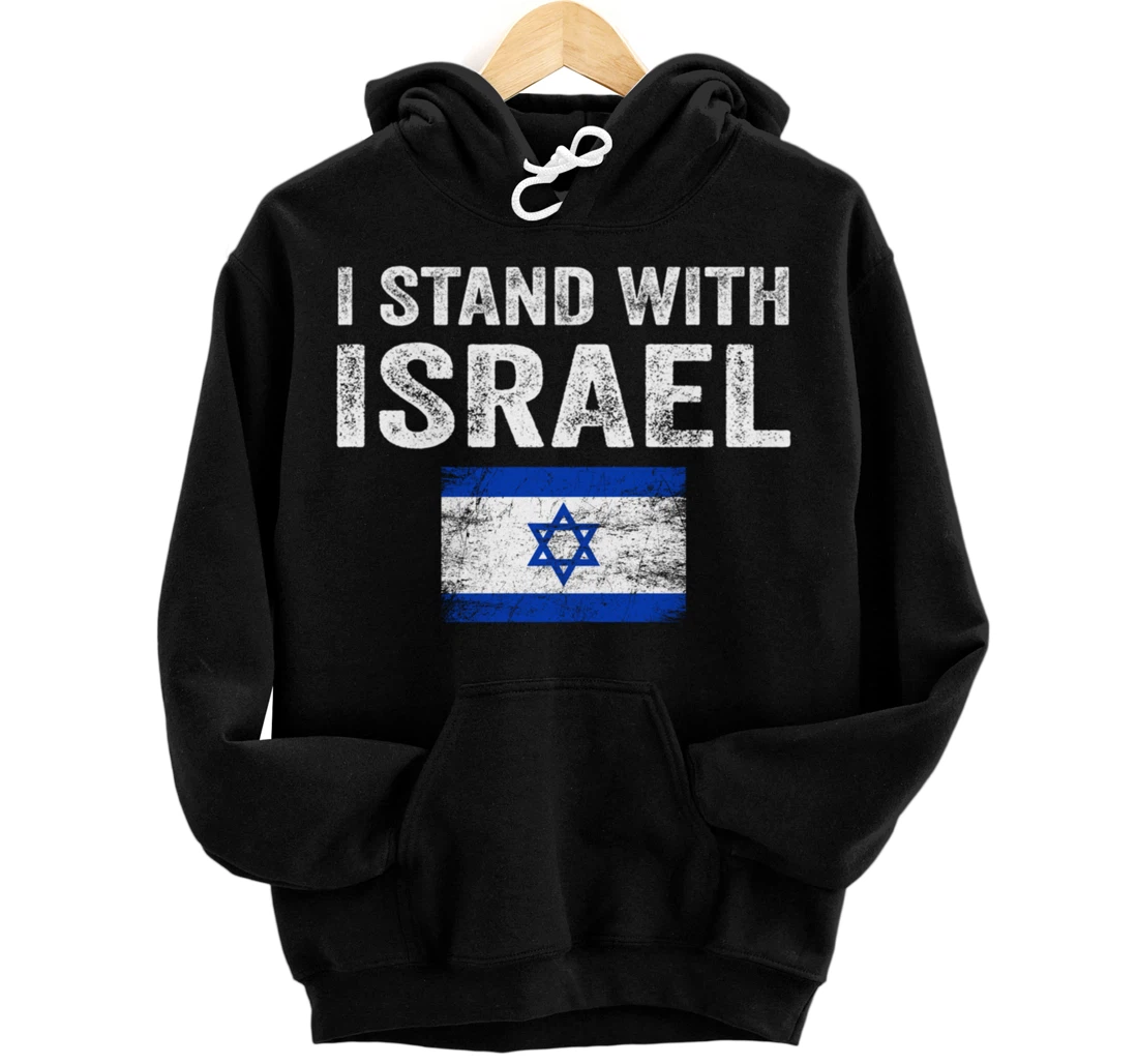 Support Israel I Stand With Israel Israeli Flag Pullover Hoodie