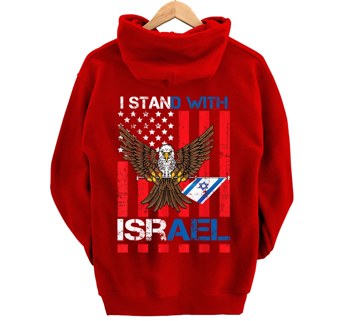 I Stand With Israel Support Israel Love Israeli Brotherhood Pullover Hoodie