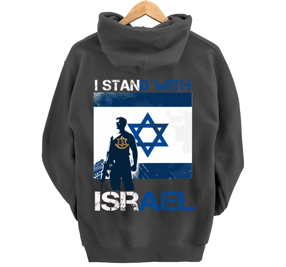I Stand With Israel Support Israel Love Israeli IDF Pullover Hoodie