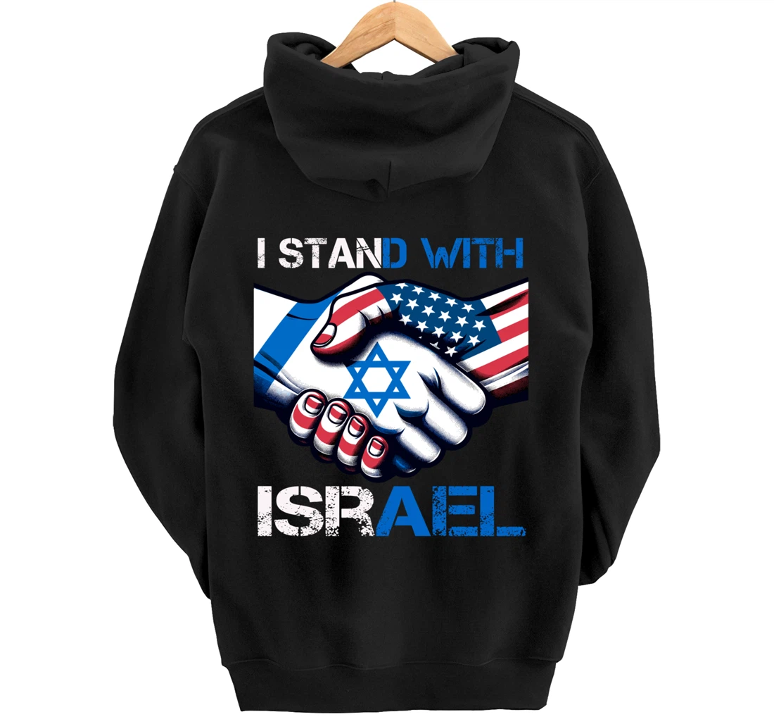 I Stand With Israel US Support Love Israeli Brotherhood Pullover Hoodie