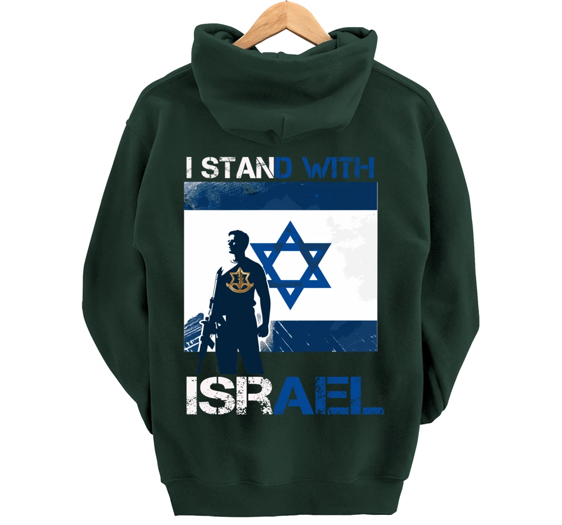 I Stand With Israel Support Israel Love Israeli IDF Pullover Hoodie