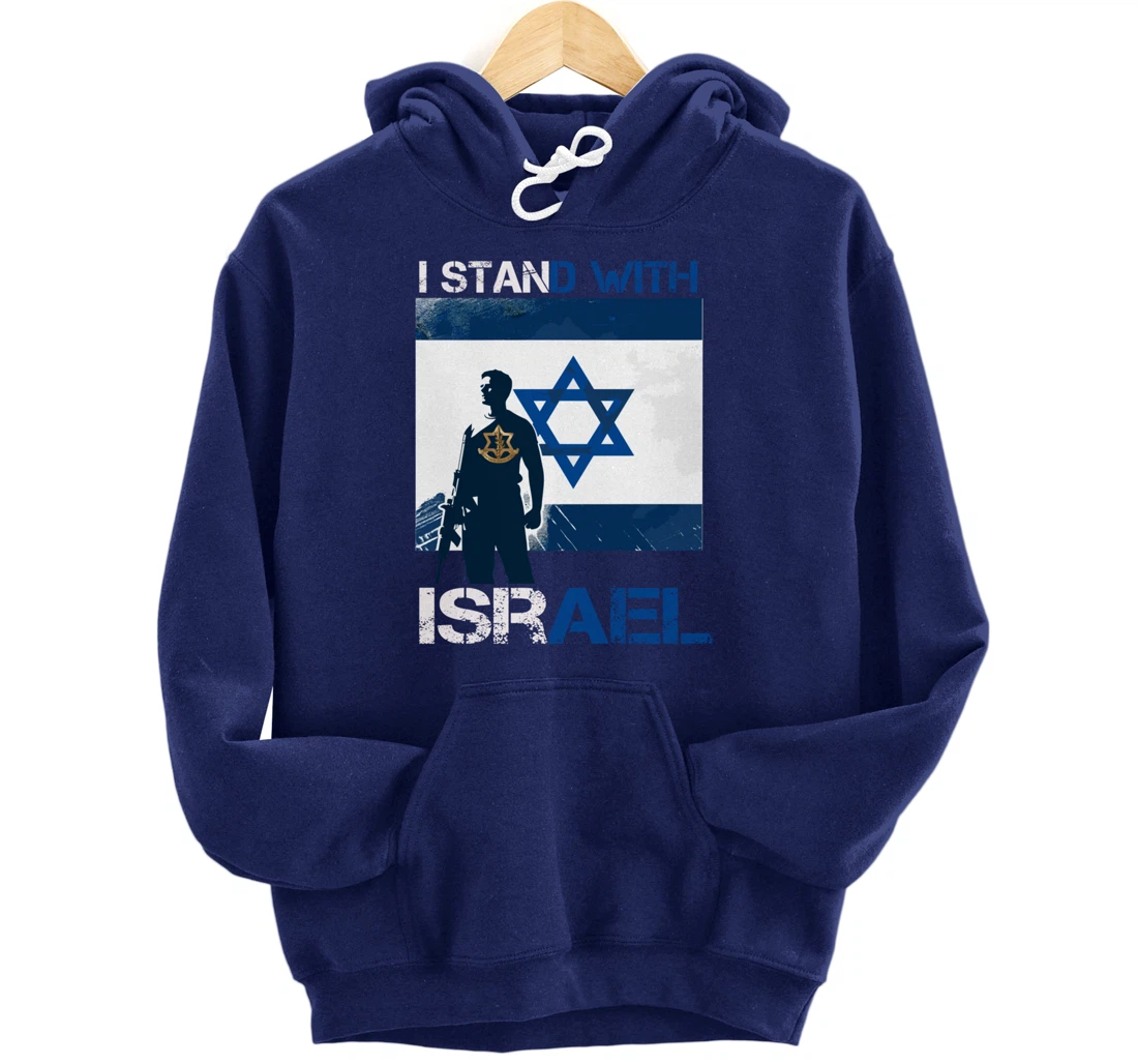 I Stand With Israel Support Israel Love Israeli IDF Pullover Hoodie