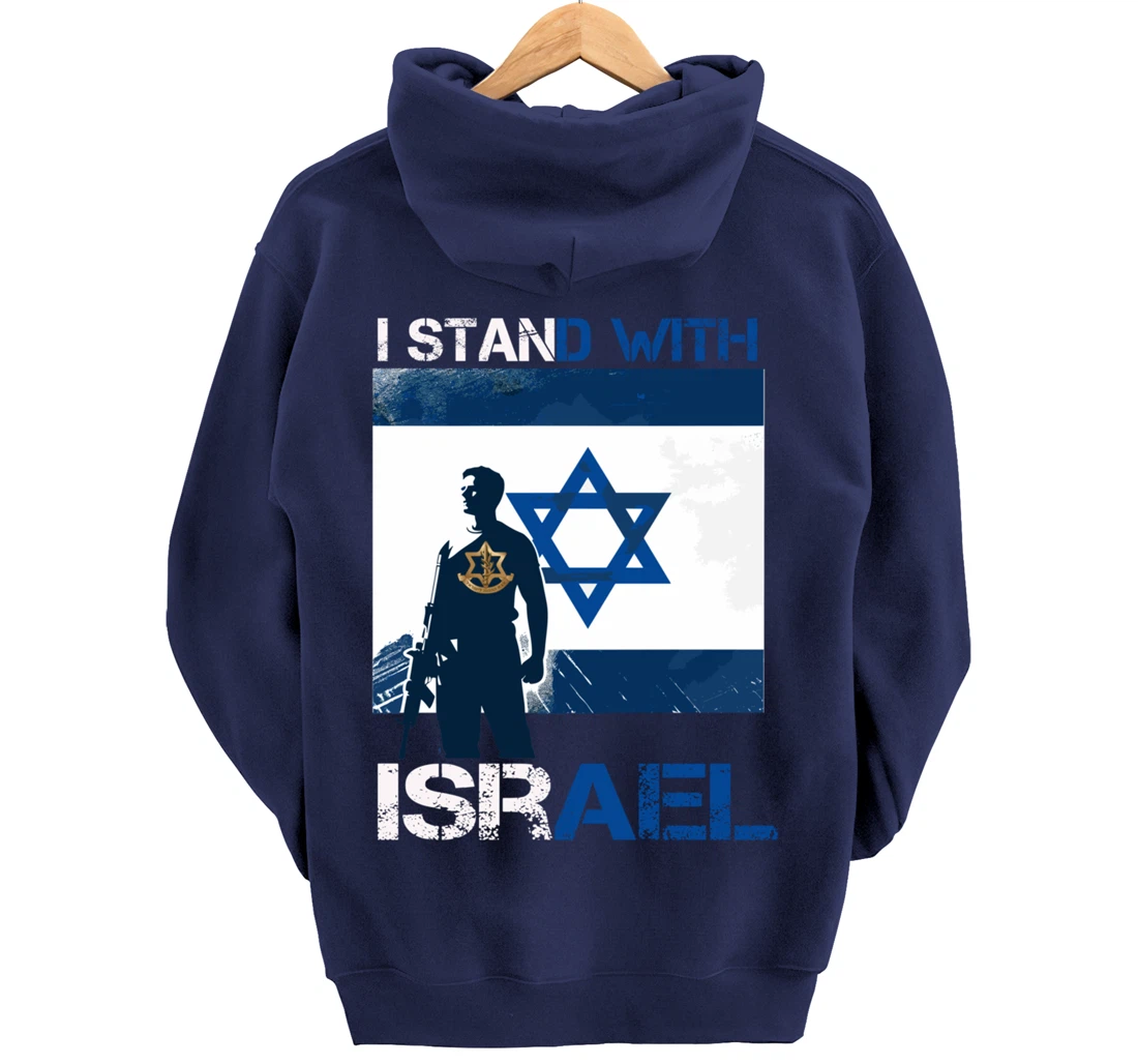 I Stand With Israel Support Israel Love Israeli IDF Pullover Hoodie