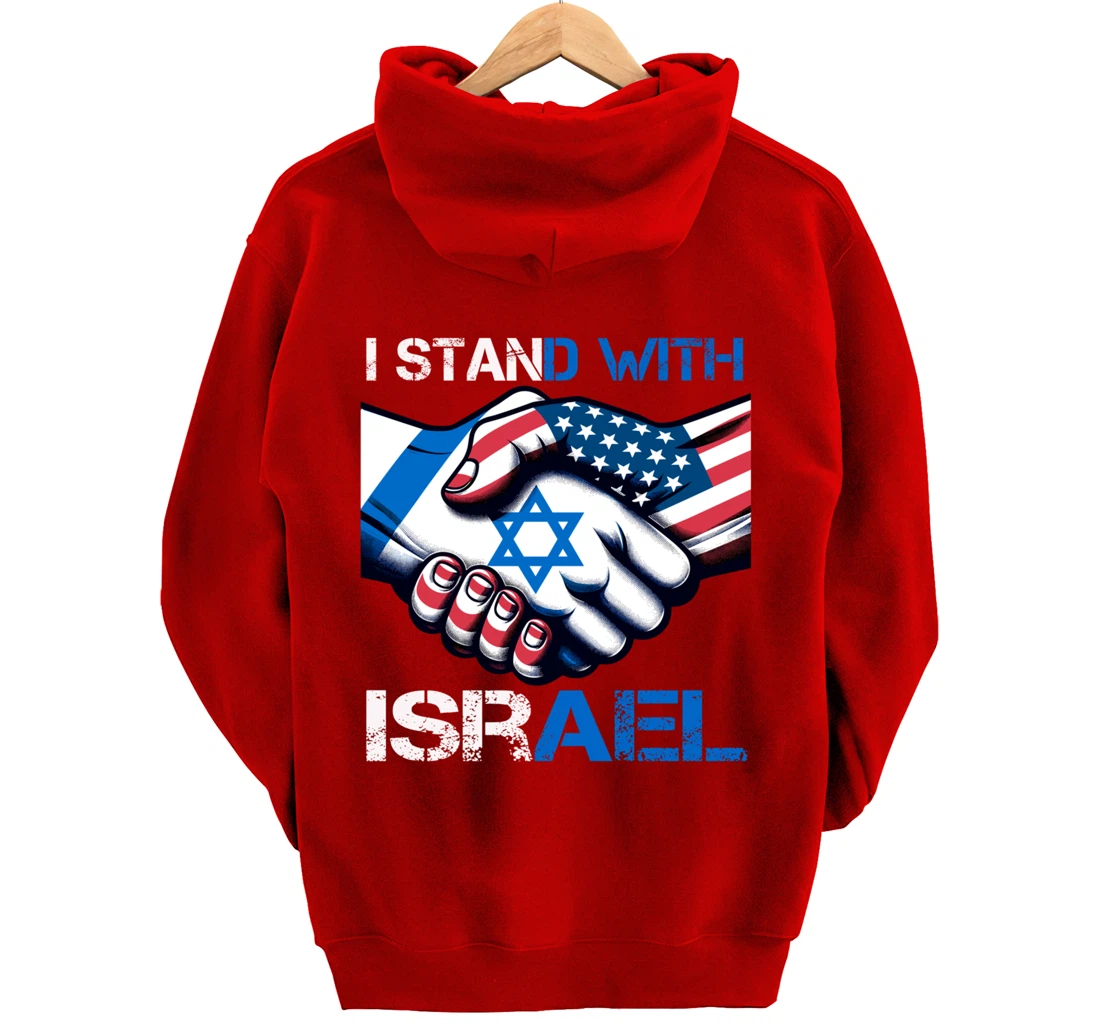 I Stand With Israel US Support Love Israeli Brotherhood Pullover Hoodie