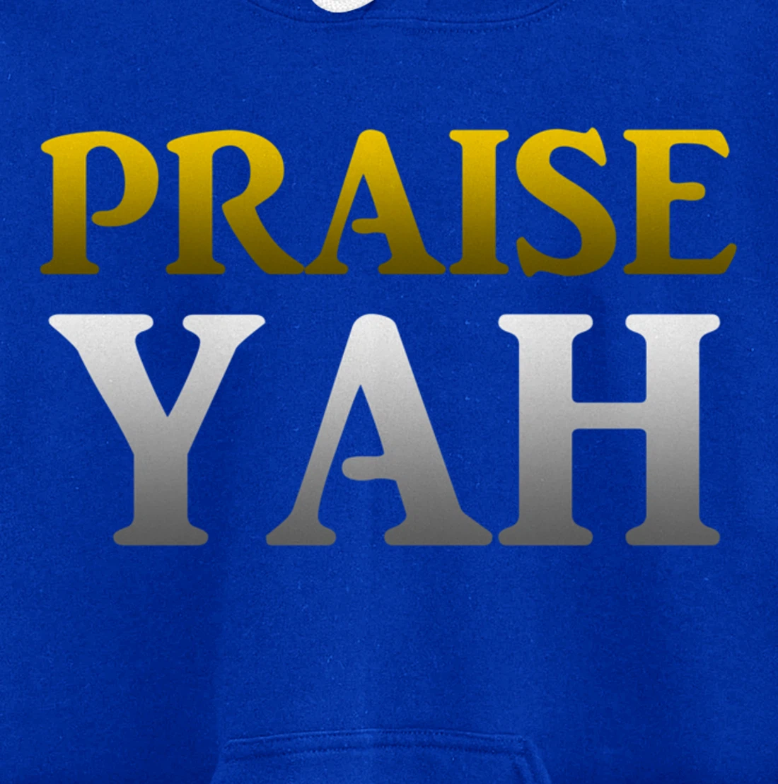 Praise Yah Hebrew Israelite Gift Yahshua Yahweh Pullover Hoodie