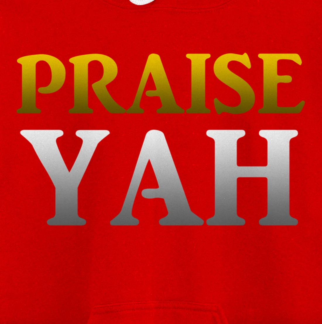 Praise Yah Hebrew Israelite Gift Yahshua Yahweh Pullover Hoodie