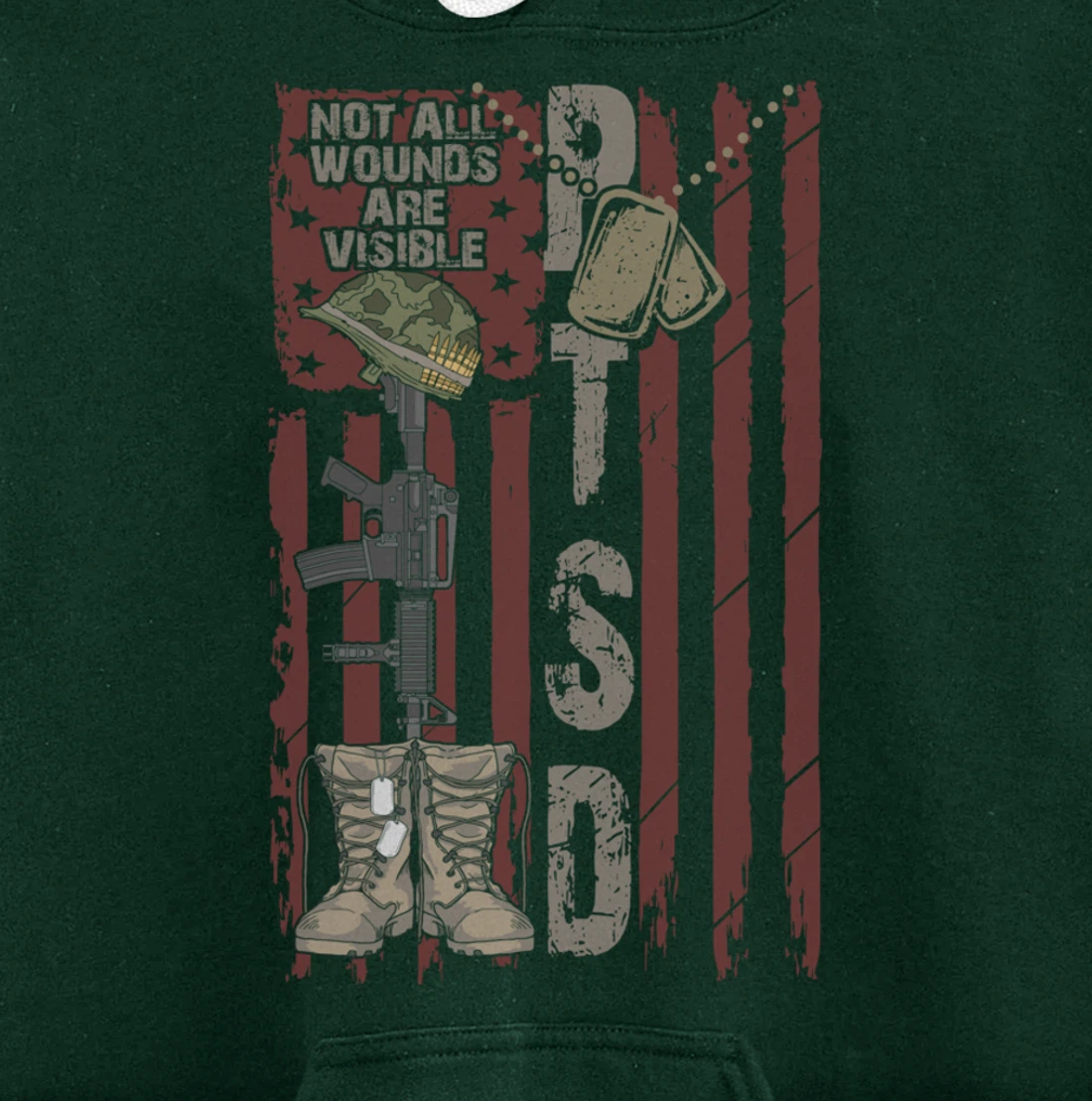 PTSD Not All Wounds Are Visible July 4th Veterans Day Gift Pullover Hoodie