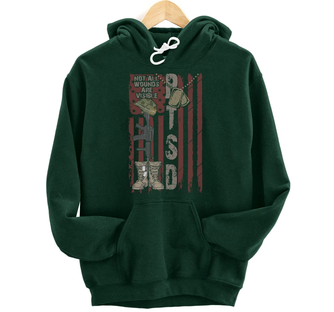 PTSD Not All Wounds Are Visible July 4th Veterans Day Gift Pullover Hoodie