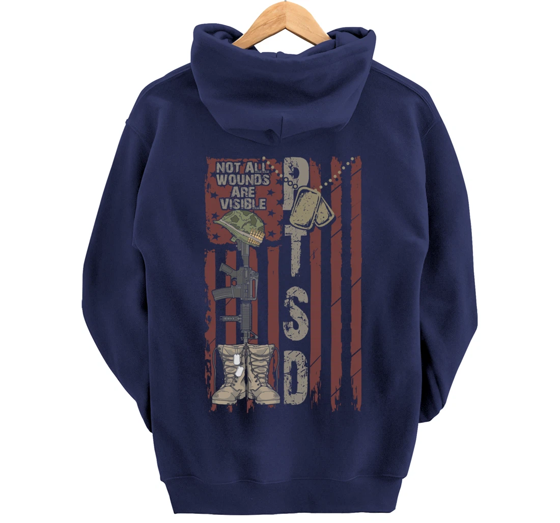 PTSD Not All Wounds Are Visible July 4th Veterans Day Gift Pullover Hoodie