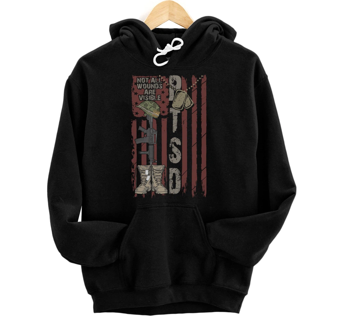 PTSD Not All Wounds Are Visible July 4th Veterans Day Gift Pullover Hoodie