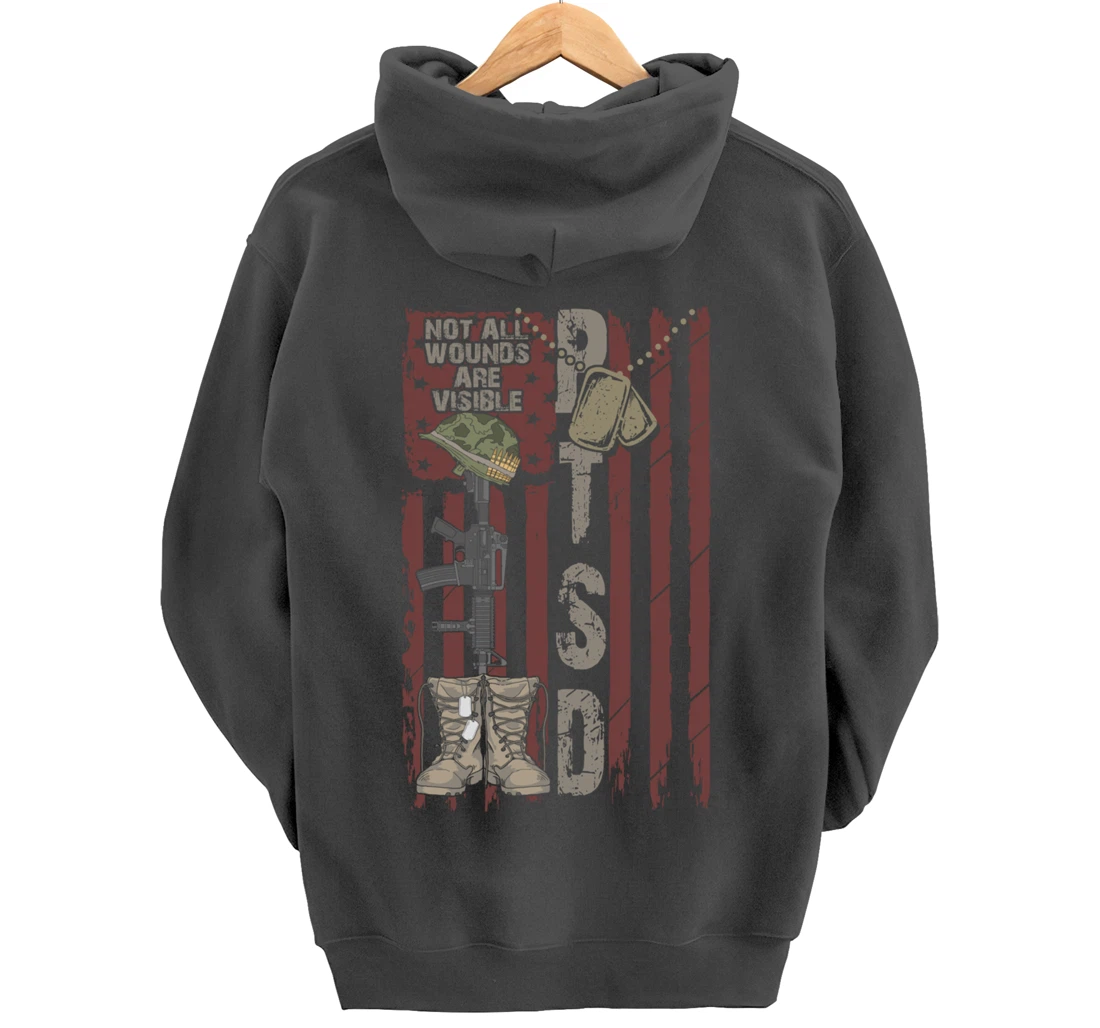 PTSD Not All Wounds Are Visible July 4th Veterans Day Gift Pullover Hoodie
