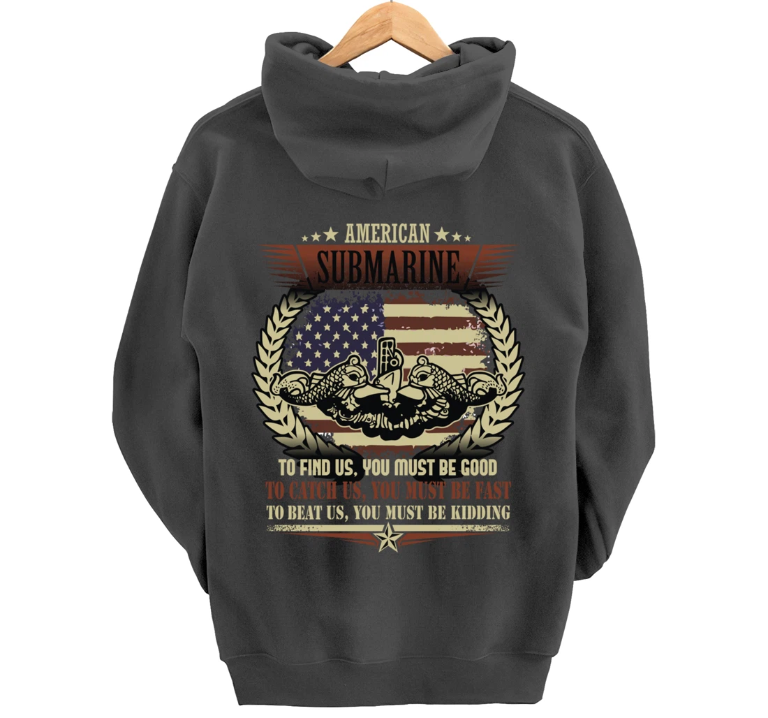 US Military Submarine Gift For A Veteran Submariner Pullover Hoodie